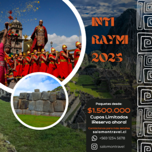 Promoción del tour Inti Raymi 2025 destacando imágenes vibrantes del festival, la fortaleza de Sacsayhuamán y Machu Picchu. El diseño incluye detalles sobre el precio del paquete ($1.500.000), contacto y un llamado a la acción con 'Cupos Limitados'. Elementos gráficos andinos completan la composición, evocando la riqueza cultural del evento.